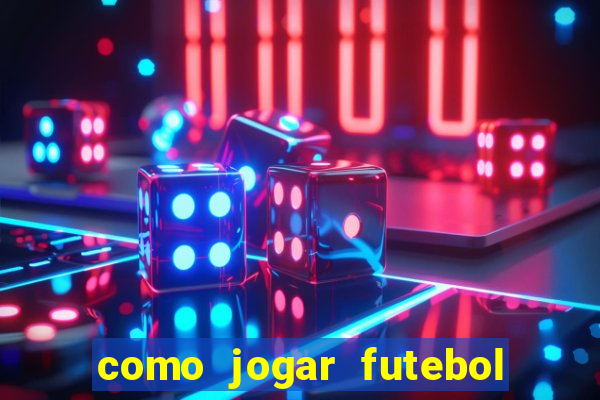 como jogar futebol na cidade vizinha the sims